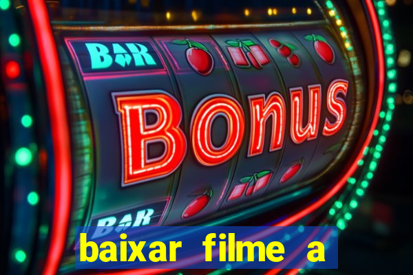 baixar filme a bela e a fera